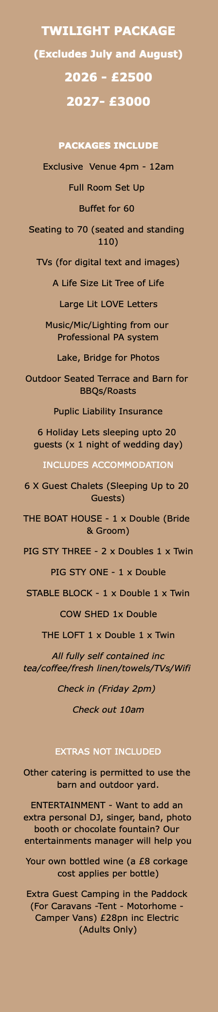 TWILIGHT PACKAGE(Excludes July and August)2026 -